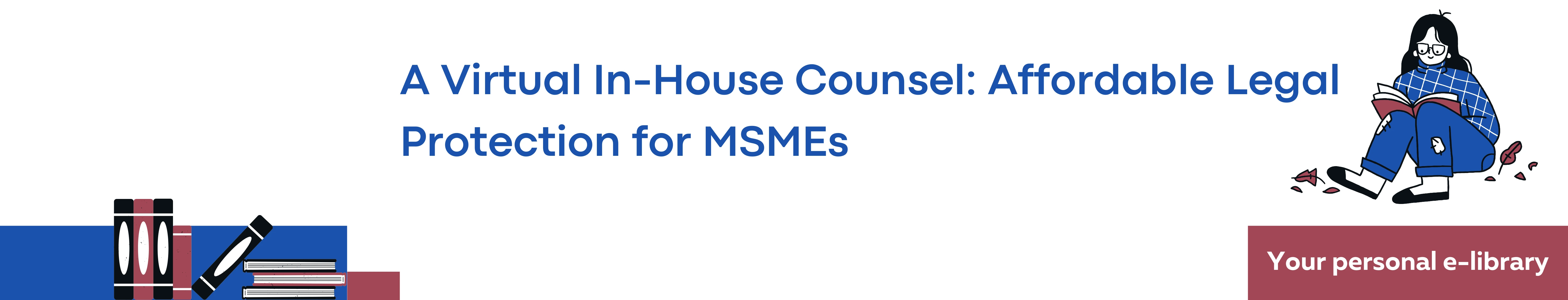 A Virtual In-House Counsel: Affordable Legal Protection for MSMEs